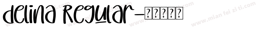 delina Regular字体转换